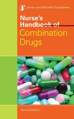 Nurse's Handbook of Combination Drugs
