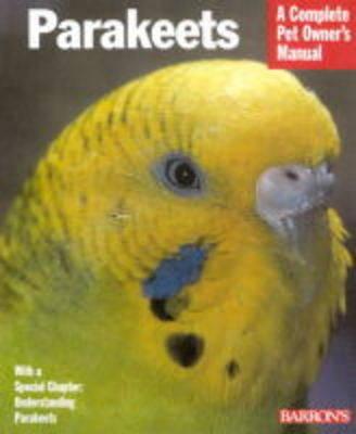 Games and House Design for Parakeets: Barron's Complete Pet Owner's Manuals