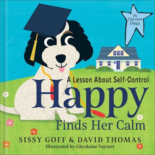 Happy Finds Her Calm: A Lesson in Self-Control