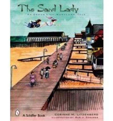 The Sand Lady: An Ocean City, Maryland, Tale