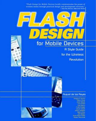 Flash Design for Mobile Devices: A Style Guide for the Wireless Revolution