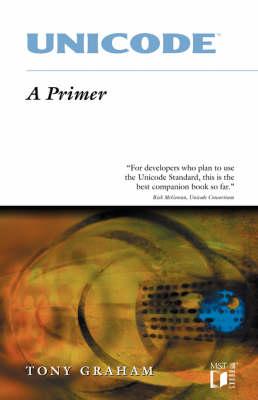 Unicode: A Primer