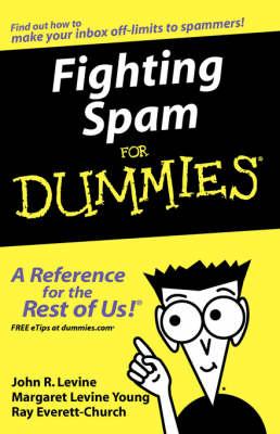 Fighting Spam For Dummies