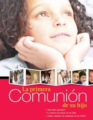 La Primera Comunión de Su Hijo