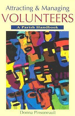 Attracting and Managing Volunteers