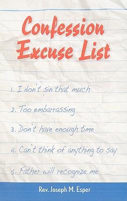 Confession Excuse List