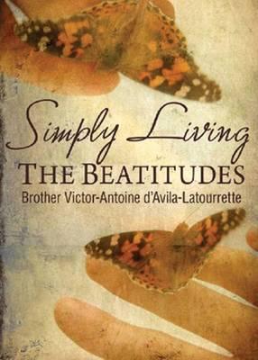 Simply Living the Beatitudes