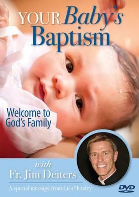 Your Baby's Baptism DVD: Welcome to God's Family