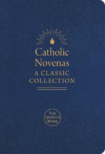 Catholic Novenas: A Classic Collection