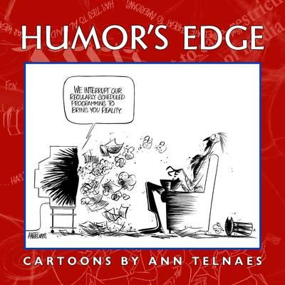 Humor's Edge: Cartoons by Ann Telnaes