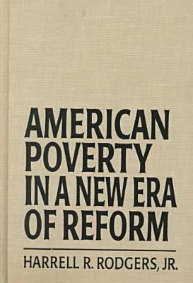 American Poverty in a New Era of Reform