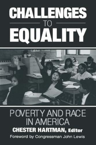 Challenges to Equality: Poverty and Race in America