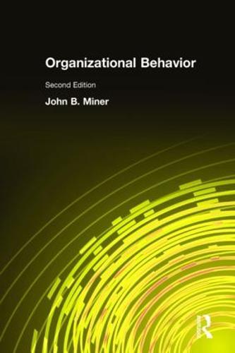 Organizational Behavior: Integrated Theory Development and The Role of the Unconscious
