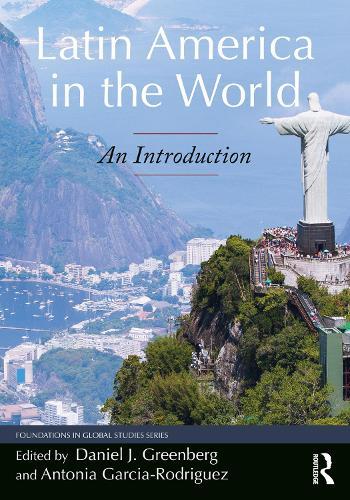 Latin America in the World: An Introduction