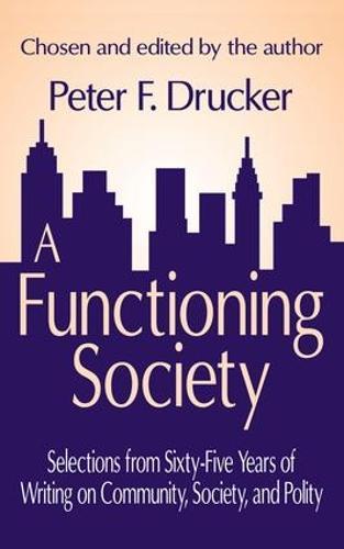 A Functioning Society: Community, Society, and Polity in the Twentieth Century