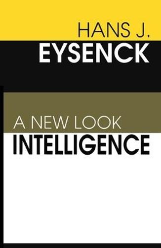 Intelligence: A New Look
