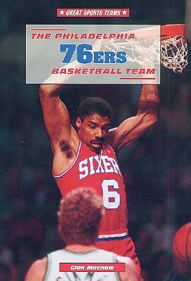 The Philadelphia 76ers Basketball Team