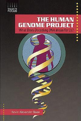 The Human Genome Project: What Does Decoding DNA Mean for Us?