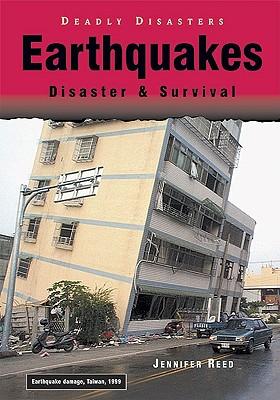 Earthquakes: Disaster and Survival