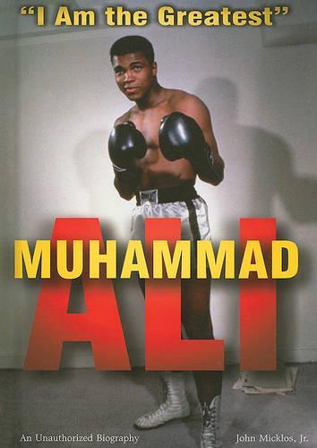 Muhammad Ali: I Am the Greatest
