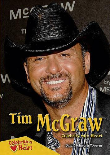 Tim McGraw: Celebrity with Heart