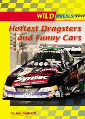 Hottest Dragsters and Funny Cars