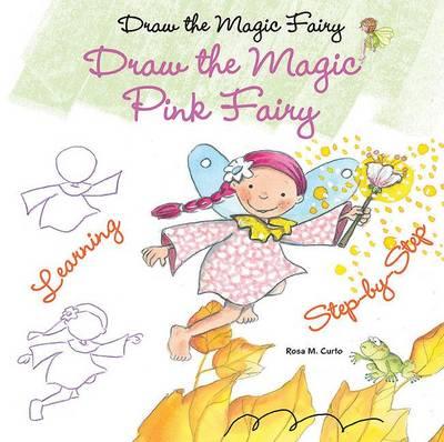 Draw the Magic Pink Fairy