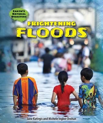 Frightening Floods