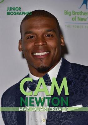 CAM Newton: MVP Quarterback