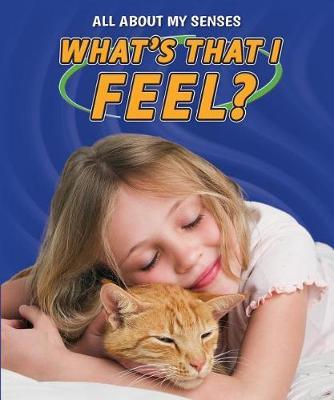What's That I Feel?