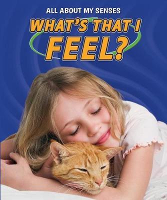 What's That I Feel?
