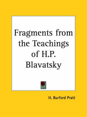 Fragments from the Teachings of H.P. Blavatsky