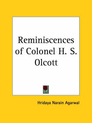 Reminiscences of Colonel H. S. Olcott (1932)