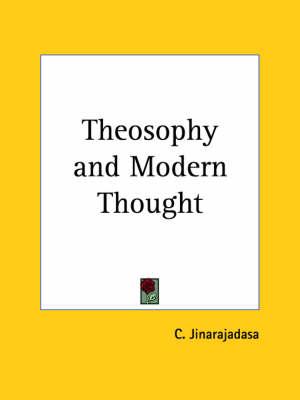 Theosophy and Modern Thought (1915)