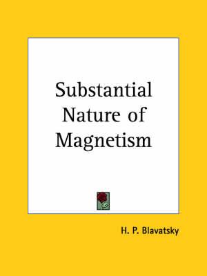 Substantial Nature of Magnetism (1921)