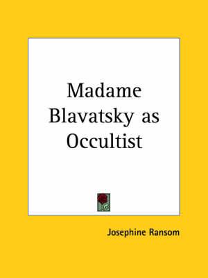 Madame Blavatsky as Occultist (1931)