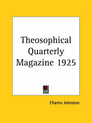 Theosophical Quarterly Vol. 23 (1925)