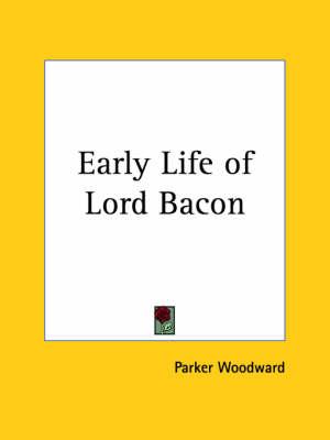 Early Life of Lord Bacon (1902)