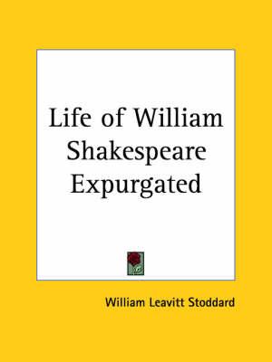 Life of William Shakespeare Expurgated (1910)