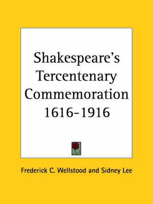 Shakespeare's Tercentenary Commemoration 1616-1916 (1916)