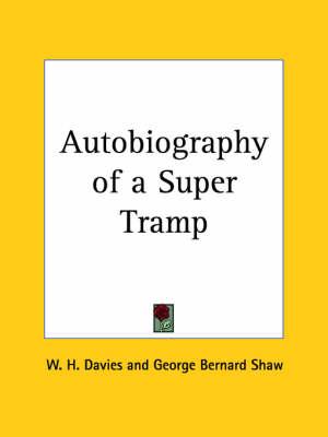 Autobiography of a Super Tramp (1908)