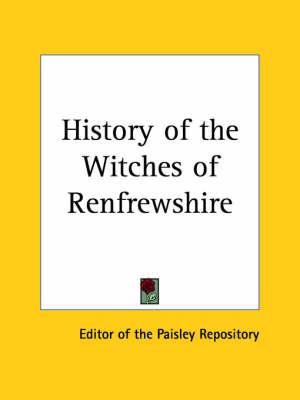 History of the Witches of Renfrewshire (1877)