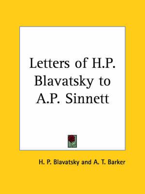 Letters of H.P. Blavatsky to A.P. Sinnett