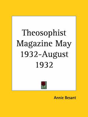 Theosophist Magazine (May 1932-August 1932)
