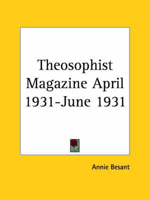 Theosophist Magazine (April 1931-June 1931)