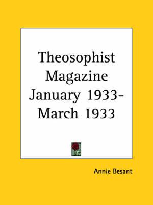 Theosophist Magazine (January 1933-March 1933)