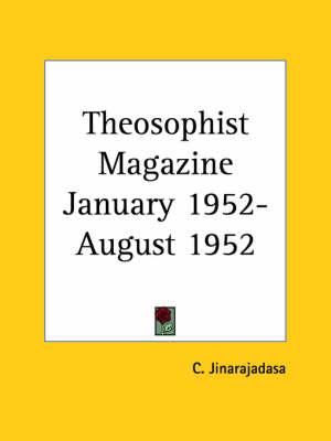 Theosophist Magazine (January 1952-August 1952)
