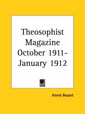 Theosophist Magazine (October 1911-January 1912)