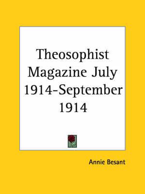Theosophist Magazine (July 1914-September 1914)