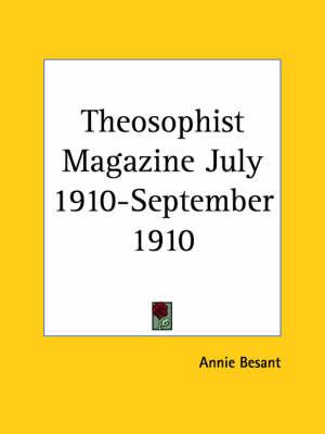 Theosophist Magazine (July 1910-September 1910)